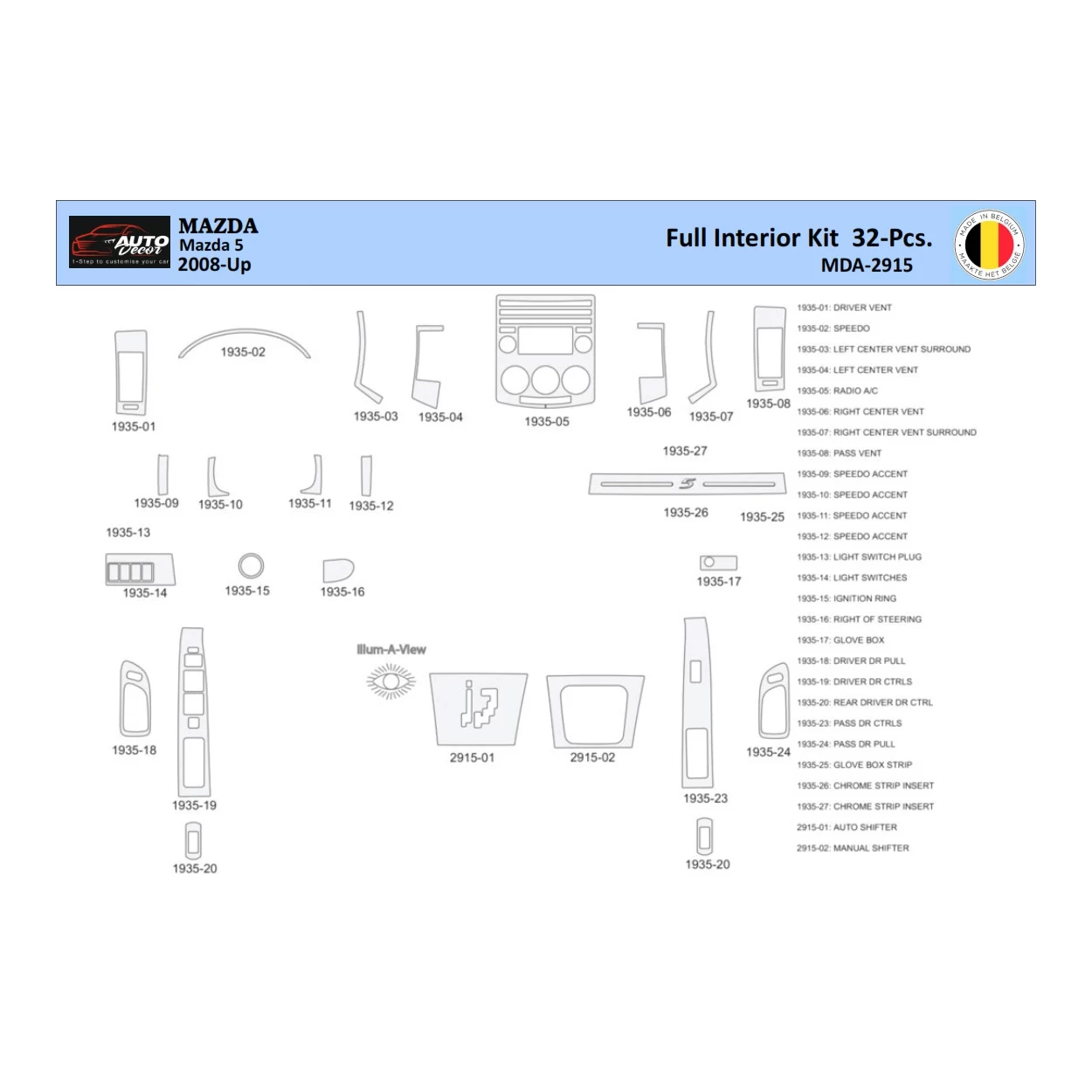 Mazda 5 2008 Interior WHZ Dashboard trim kit 32 Parts