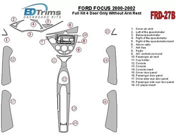 Ford Focus 2000-2002 Full Set, Without Armrest, 4 Doors, 18 Parts set Interior BD Dash Trim Kit - 1 - Interior Dash Trim Kit