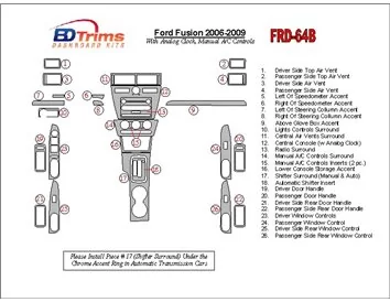 Ford Fusion 2006-2009 With Analogue Clock, Manual Gearbox A/C Controls Interior BD Dash Trim Kit - 1 - Interior Dash Trim Kit