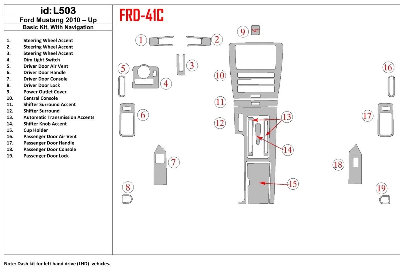 Ford Mustang 2010-UP Basic Set,With NAVI Interior BD Dash Trim Kit - 1 - Interior Dash Trim Kit