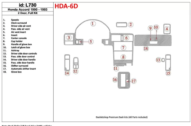 Honda Accord 1990-1993 2 Doors, Full Set, 18 Parts set Interior BD Dash Trim Kit - 1 - Interior Dash Trim Kit