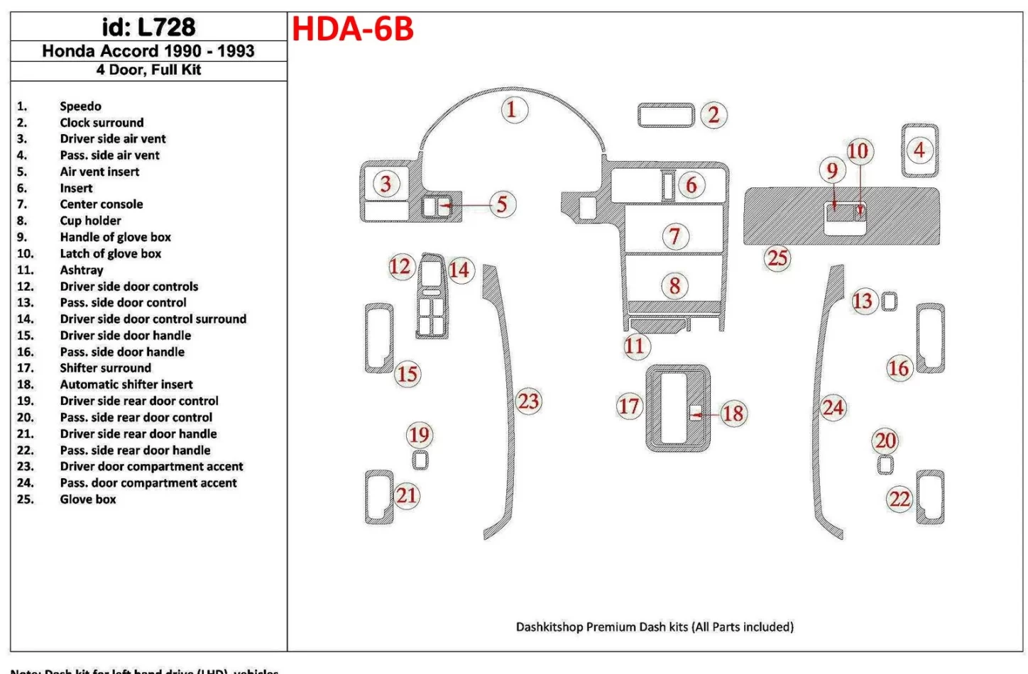 Honda Accord 1990-1993 4 Doors, Full Set, 25 Parts set Interior BD Dash Trim Kit - 1 - Interior Dash Trim Kit