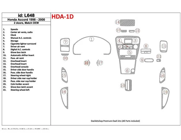 Honda Accord 1998-2000 2 Doors, Mtach OEM, 22 Parts set Interior BD Dash Trim Kit - 1 - Interior Dash Trim Kit