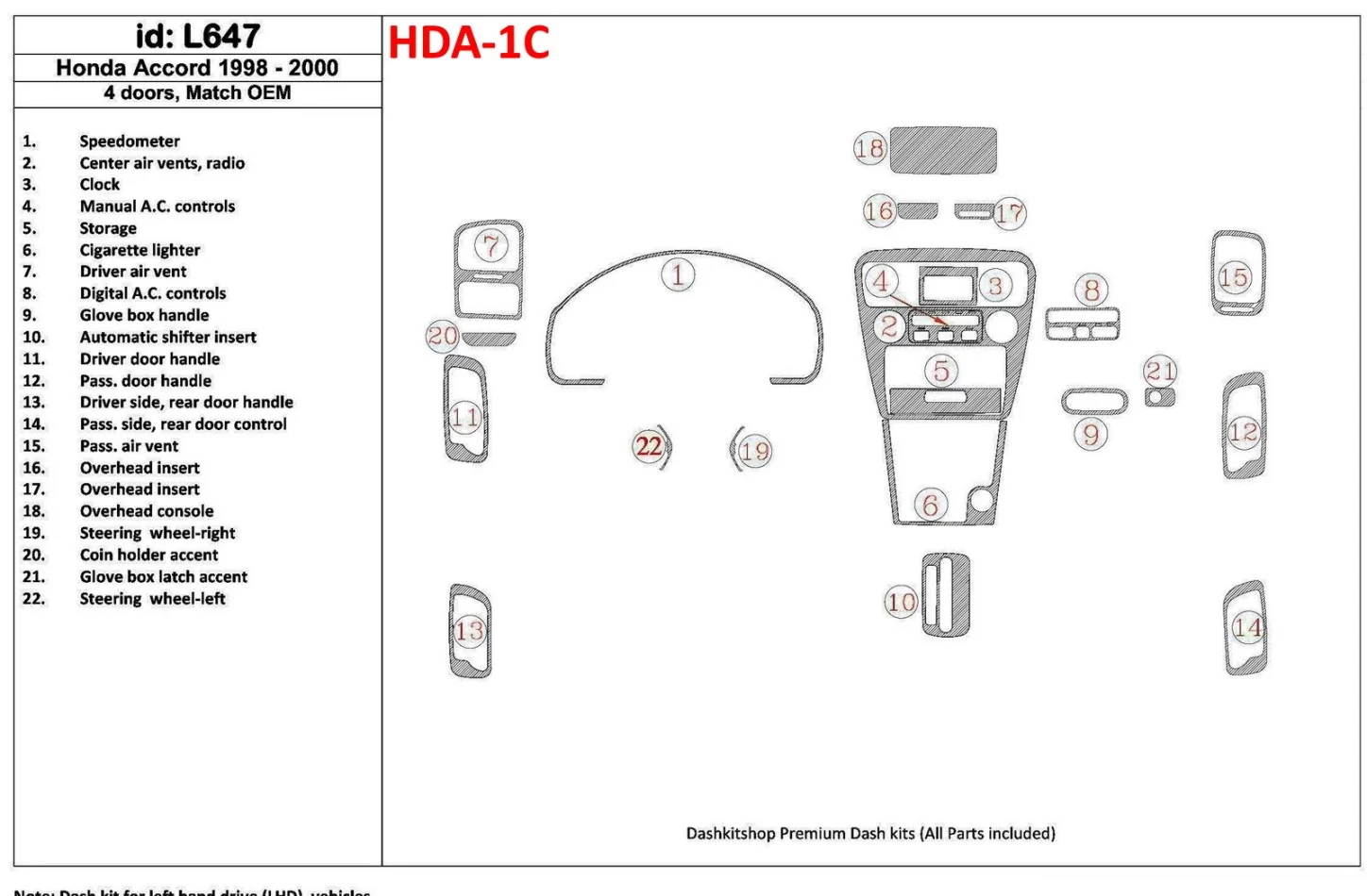 Honda Accord 1998-2000 4 Doors, OEM Compliance, 22 Parts set Interior BD Dash Trim Kit - 1 - Interior Dash Trim Kit
