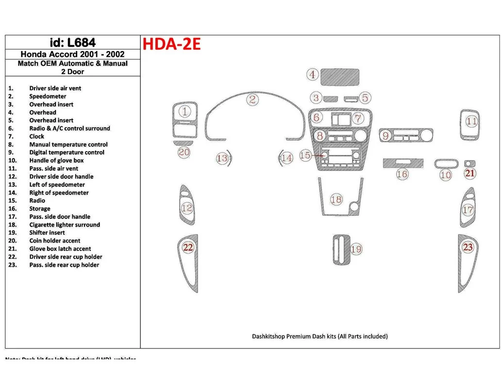 Honda Accord 2001-2002 2 Doors, OEM Compliance, 23 Parts set Interior BD Dash Trim Kit - 1 - Interior Dash Trim Kit