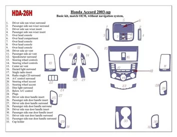 Honda Accord 2003-2007 Basic Set, OEM Compliance, Without NAVI system, 4 Doors Interior BD Dash Trim Kit - 1 - Interior Dash Tri