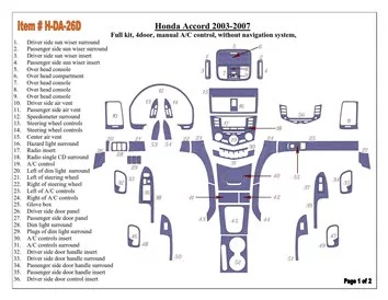 Honda Accord 2003-2007 Full Set, Manual Gearbox A/C Control, Without NAVI system, 4 Doors Interior BD Dash Trim Kit - 1 - Interi