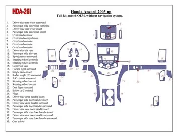 Honda Accord 2003-2007 Full Set, OEM Compliance, Without NAVI system Interior BD Dash Trim Kit - 1 - Interior Dash Trim Kit