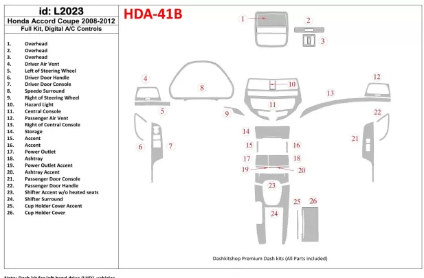 Honda Accord 2008-2012 Full Set, 2 Doors (Coupe), Automatic AC Control Interior BD Dash Trim Kit - 1 - Interior Dash Trim Kit