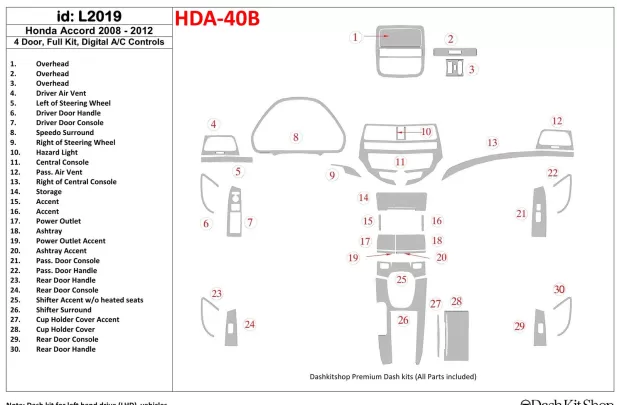 Honda Accord 2008-2012 Full Set, 4 Doors, Automatic AC Control Interior BD Dash Trim Kit - 1 - Interior Dash Trim Kit