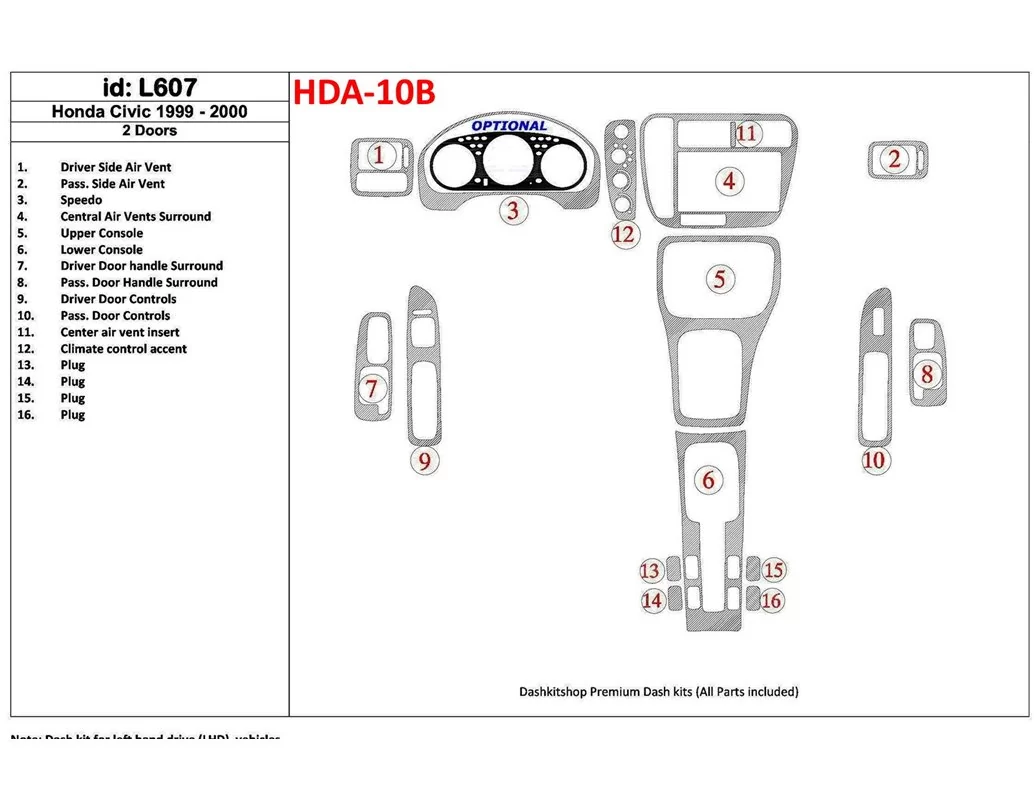 Honda Civic 1999-2000 2 Doors 16 Parts set Interior BD Dash Trim Kit - 1 - Interior Dash Trim Kit