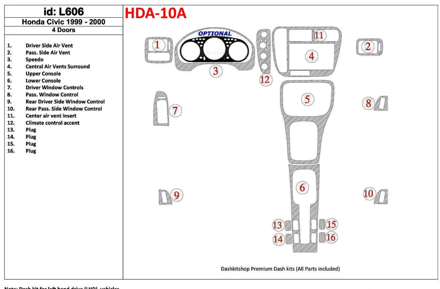 Honda Civic 1999-2000 4 Doors 16 Parts set Interior BD Dash Trim Kit - 1 - Interior Dash Trim Kit