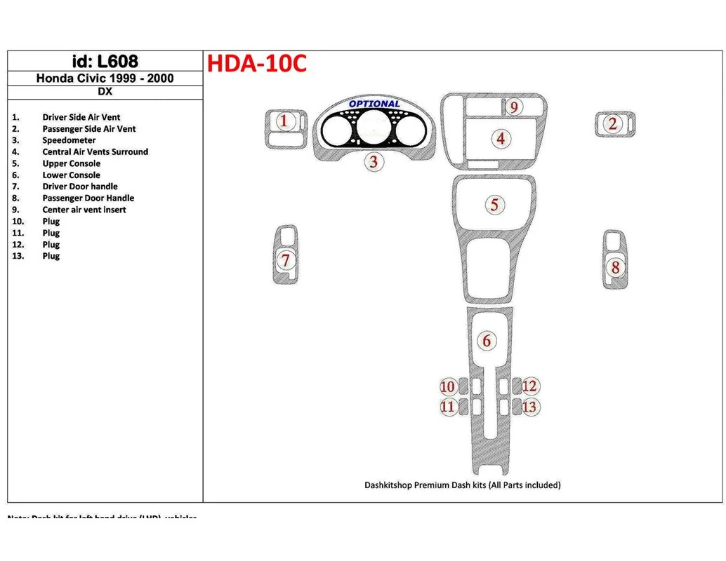 Honda Civic 1999-2000 DX, 13 Parts set Interior BD Dash Trim Kit - 1 - Interior Dash Trim Kit