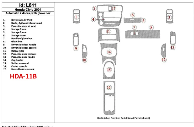 Honda Civic 2001-2001 Automatic Gearbox, 2 Doors, with glowe-box, 17 Parts set Interior BD Dash Trim Kit - 1 - Interior Dash Tri