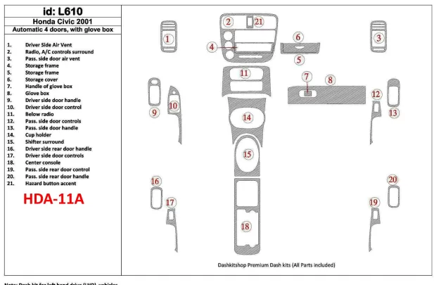 Honda Civic 2001-2001 Automatic Gearbox, 4 Doors, with glowe-box, 21 Parts set Interior BD Dash Trim Kit - 1 - Interior Dash Tri