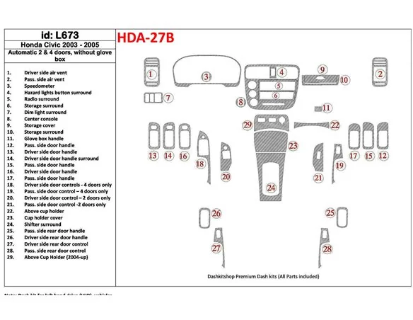 Honda Civic 2003-2005 Automatic Gear, 2 or 4 Doors, Without glowe-box Interior BD Dash Trim Kit - 1 - Interior Dash Trim Kit