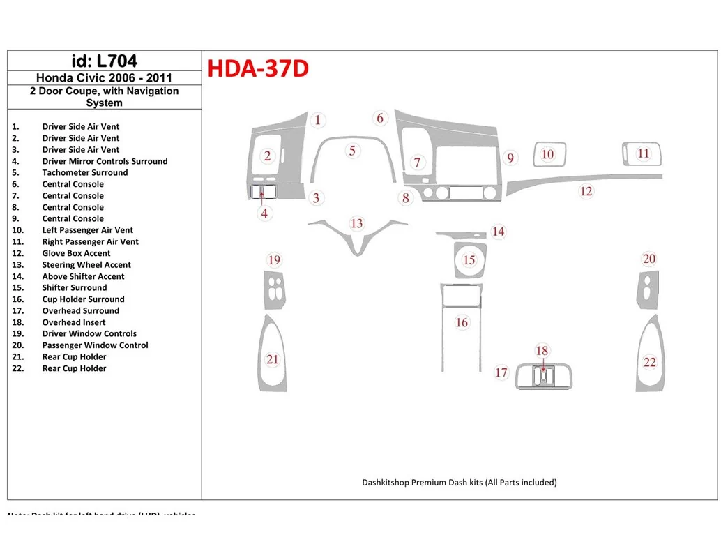 Honda Civic 2006-2011 2 Doors, With NAVI system Interior BD Dash Trim Kit - 1 - Interior Dash Trim Kit