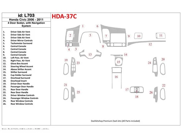 Honda Civic 2006-2011 4 Doors, With NAVI system Interior BD Dash Trim Kit
