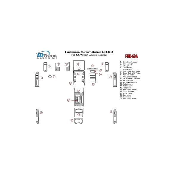 Ford Escape 2010-2012 Full Set Without lighting Ambient lighting Interior BD Dash Trim Kit