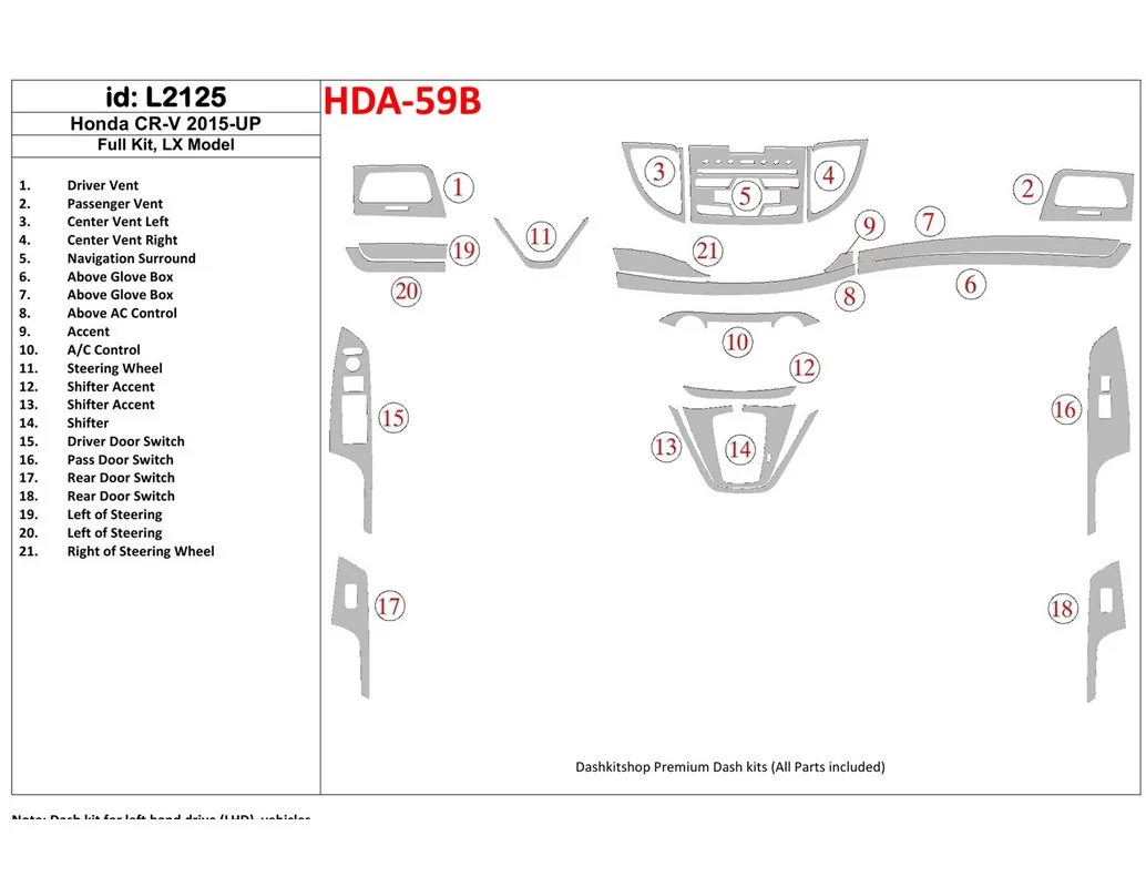 Honda CR-V 2015-UP Full Set, LX Model Interior BD Dash Trim Kit - 1 - Interior Dash Trim Kit