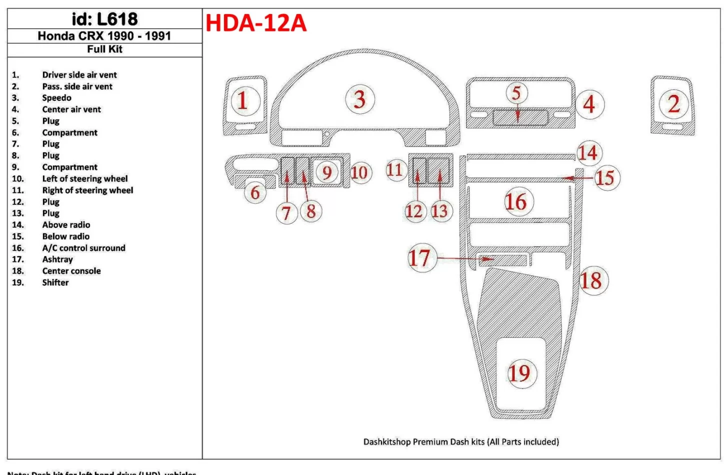 Honda CRX 1990-1991 Full Set, 19 Parts set Interior BD Dash Trim Kit - 1 - Interior Dash Trim Kit