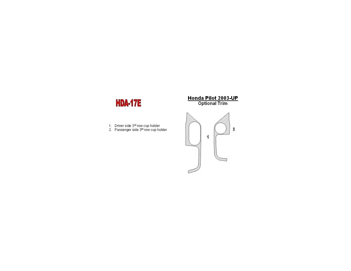 Honda Pilot 2003-2004 3rd Row Cupholder Interior BD Dash Trim Kit - 1 - Interior Dash Trim Kit