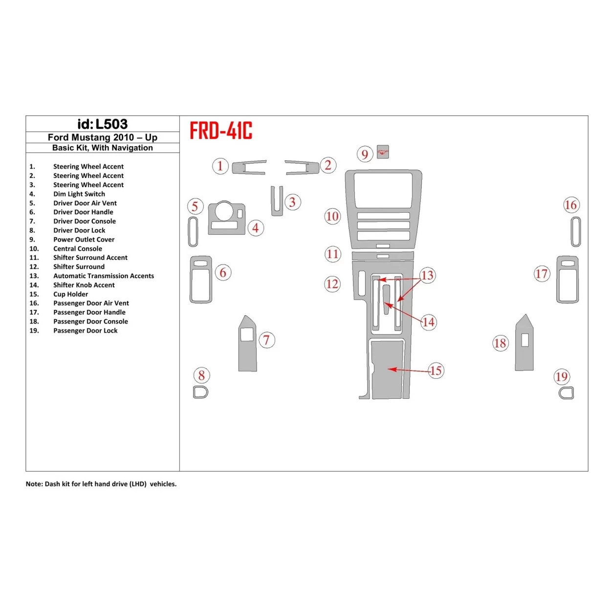 Ford Mustang 2010-UP Basic Set,With NAVI Interior BD Dash Trim Kit