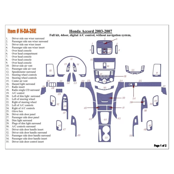 Honda Accord 2003-2007 Full Set, Automatic A/C Control, Without NAVI system, 4 Doors Interior BD Dash Trim Kit