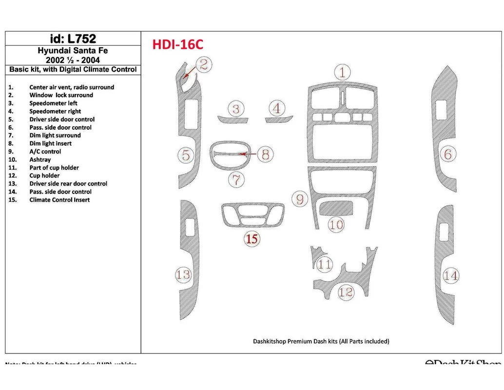 Hyundai Santa Fe 2002-2004 Basic Set, With Automatic Climate Control, 16 Parts set Interior BD Dash Trim Kit - 1 - Interior Dash