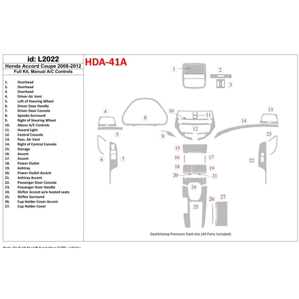 Honda Accord 2008-2012 Full Set, 2 Doors (Coupe), Manual Gearbox AC Control Interior BD Dash Trim Kit