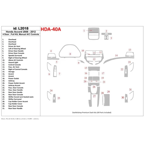 Honda Accord 2008-2012 Full Set, 4 Doors, Manual Gearbox AC Control Interior BD Dash Trim Kit