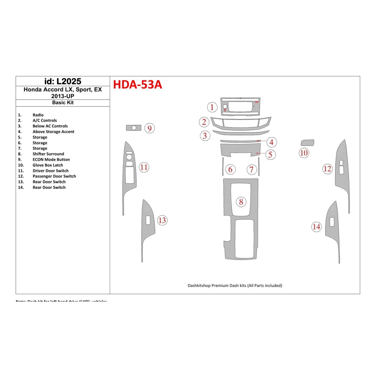 Honda Accord 2013-UP Basic Set Interior BD Dash Trim Kit