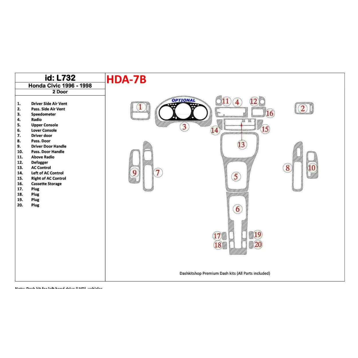Honda Civic 1996-1998 2 Doors, Full Set, 20 Parts set Interior BD Dash Trim Kit