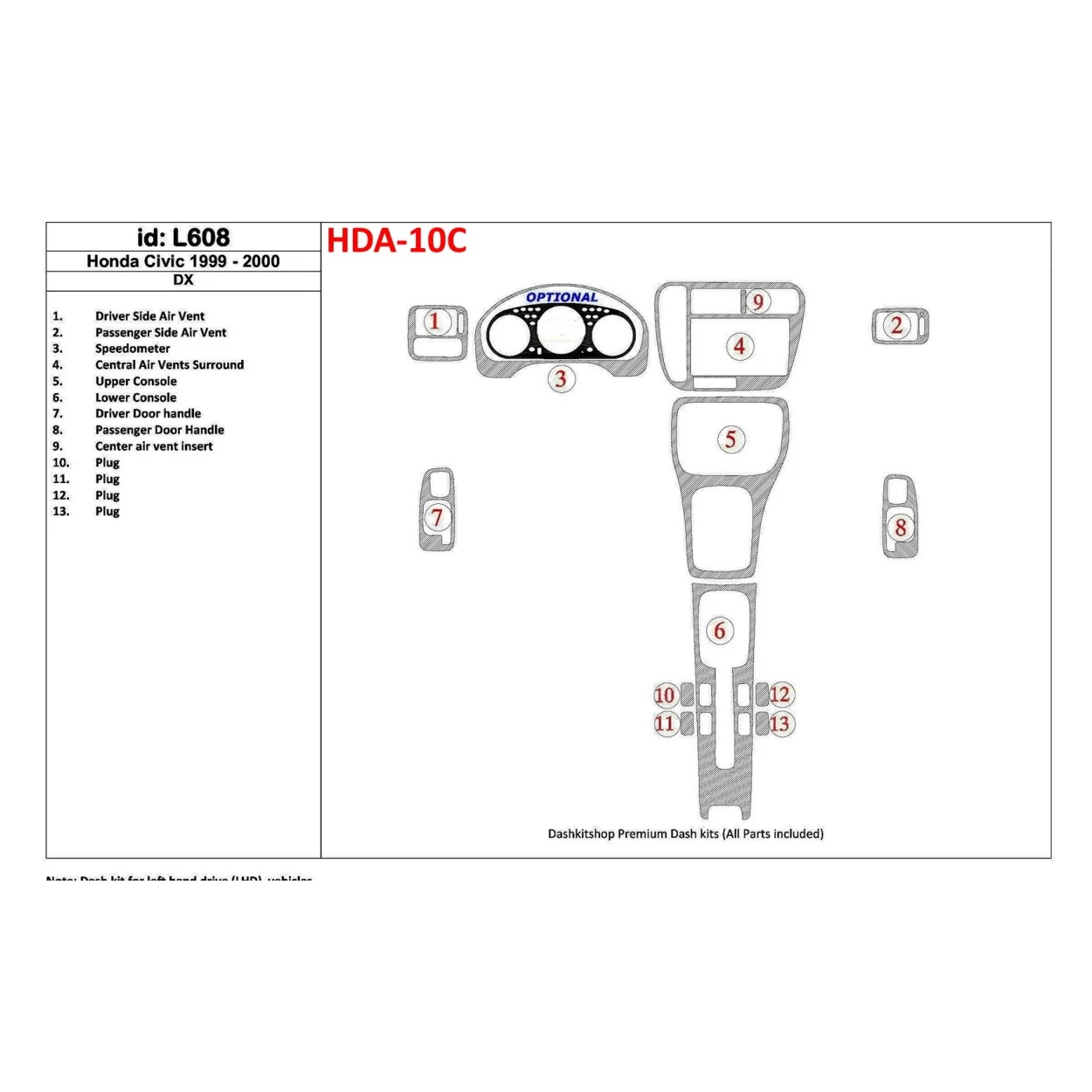 Honda Civic 1999-2000 DX, 13 Parts set Interior BD Dash Trim Kit