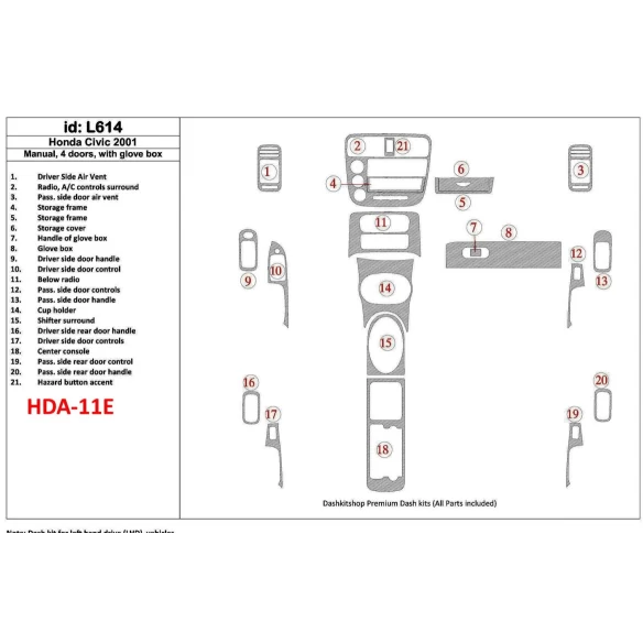 Honda Civic 2001-2001 Manual Gearbox, 4 Doors, with glowe-box, 21 Parts set Interior BD Dash Trim Kit