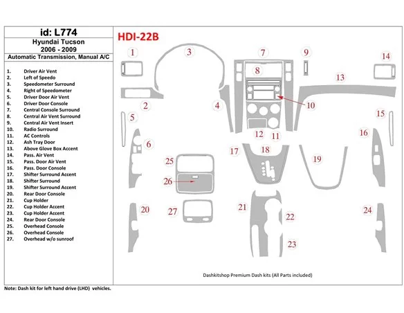 Hyundai Tucson 2006-2009 Automatic Gear, Manual Gearbox AC Control Interior BD Dash Trim Kit - 1 - Interior Dash Trim Kit