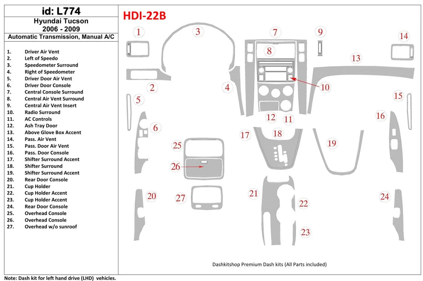 Hyundai Tucson 2006-2009 Automatic Gear, Manual Gearbox AC Control Interior BD Dash Trim Kit - 1 - Interior Dash Trim Kit