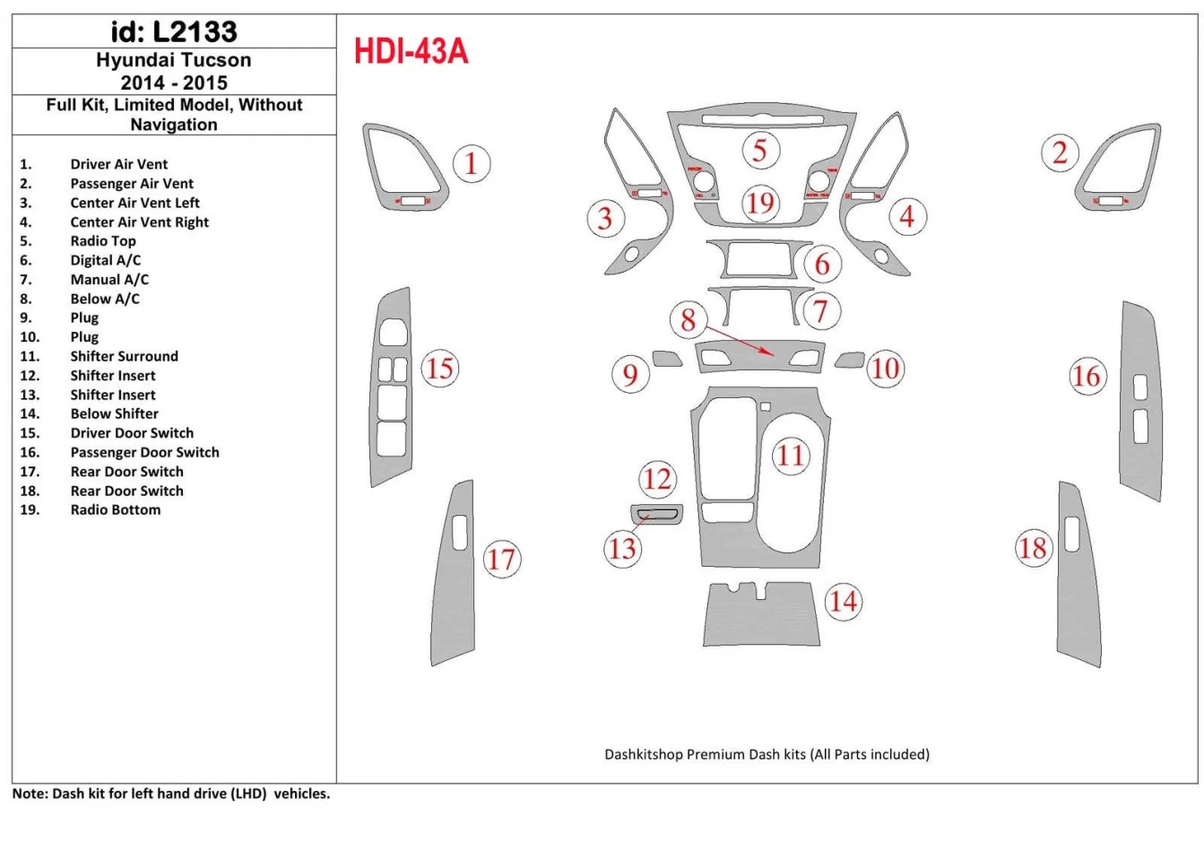 Hyundai Tucson 2014-2015 Full Set, Without NAVI, GLS Model Interior BD Dash Trim Kit - 1 - Interior Dash Trim Kit