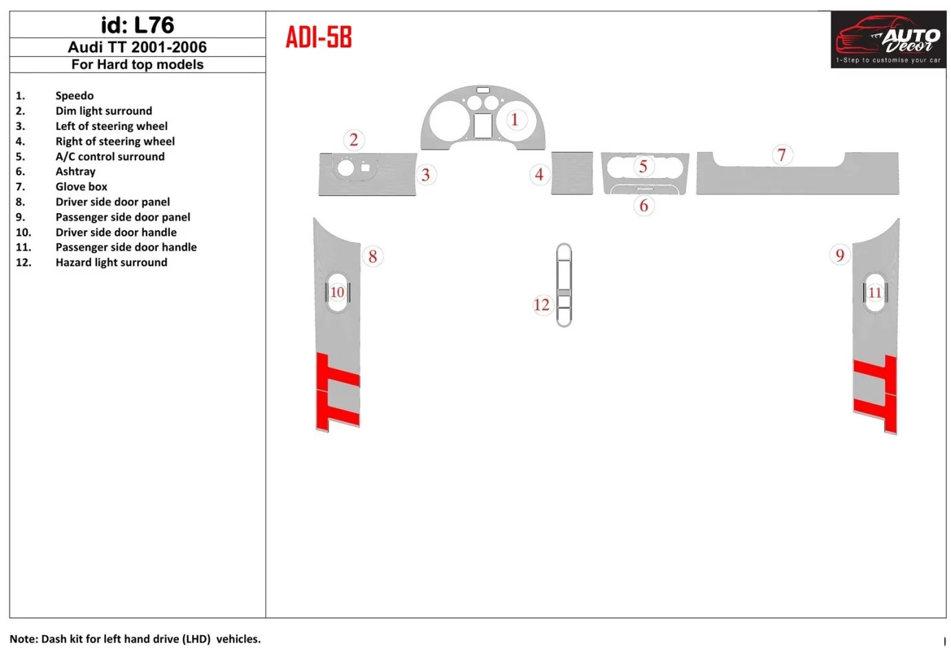 Audi TT 2001-2006 Soft roof-Coupe, 12 Parts set Interior BD Dash Trim Kit - 1 - Interior Dash Trim Kit