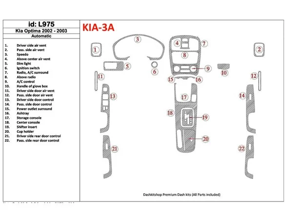 Kia Optima 2002-2003 Automatic Gearbox Interior BD Dash Trim Kit - 1 - Interior Dash Trim Kit