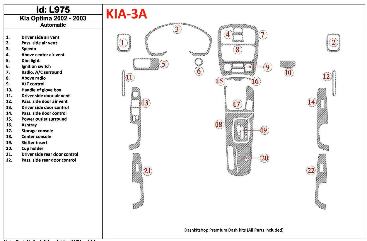 Kia Optima 2002-2003 Automatic Gearbox Interior BD Dash Trim Kit - 1 - Interior Dash Trim Kit