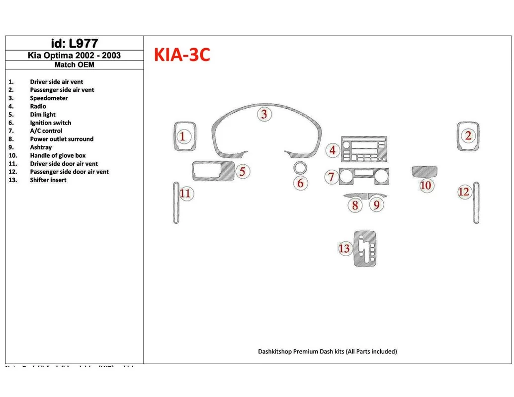 Kia Optima 2002-2003 OEM Compliance Interior BD Dash Trim Kit - 1 - Interior Dash Trim Kit