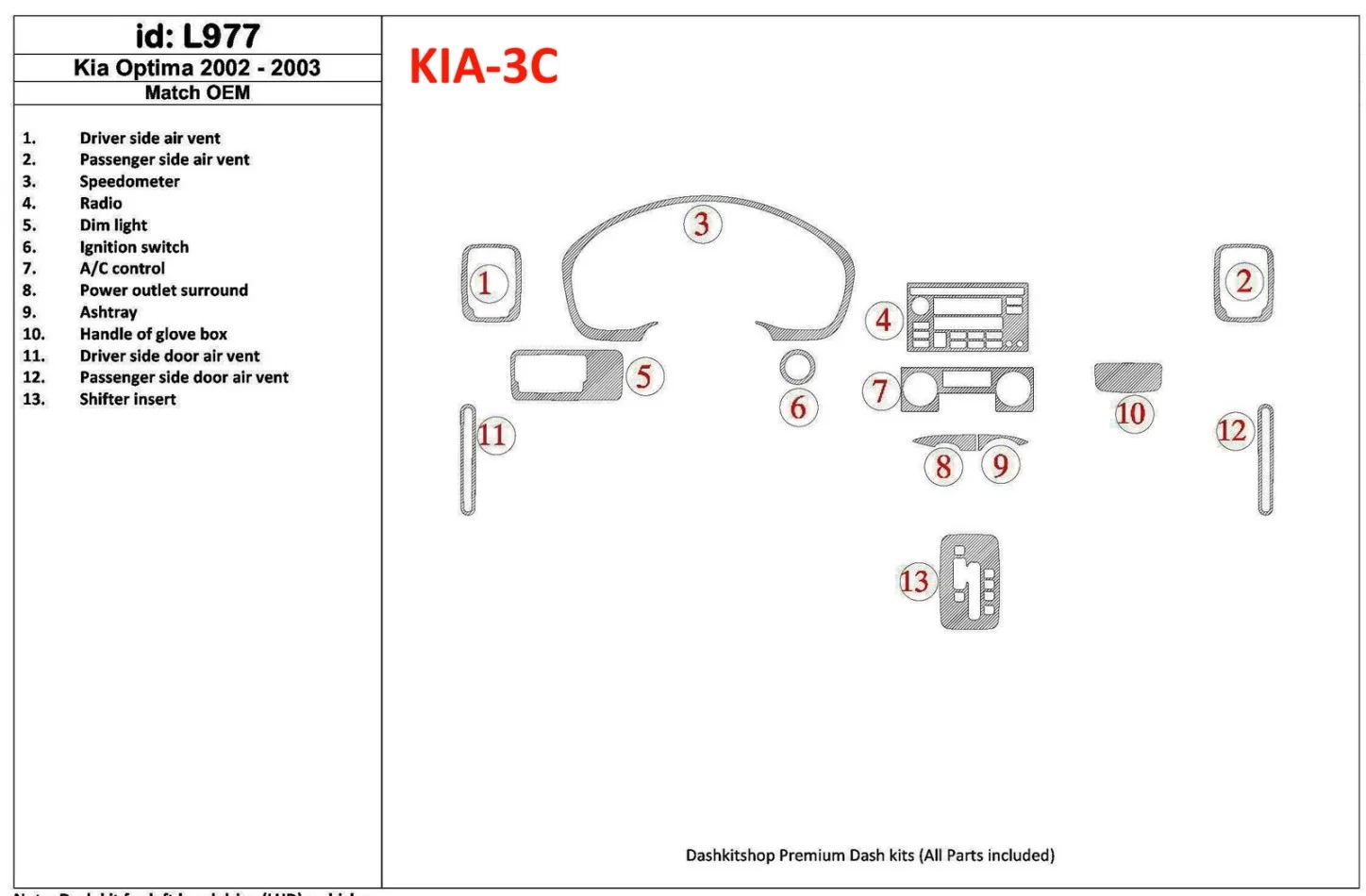 Kia Optima 2002-2003 OEM Compliance Interior BD Dash Trim Kit - 1 - Interior Dash Trim Kit