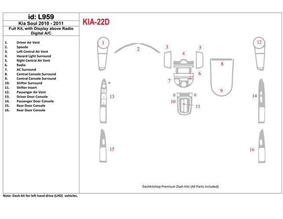 KIA Soul 2010-UP Full Set, With Display above Radio, Automatic AC Interior BD Dash Trim Kit - 1 - Interior Dash Trim Kit