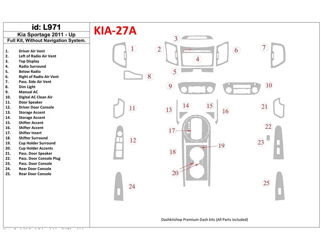 KIA Sportage 2011-UP Full Set, Without NAVI system Interior BD Dash Trim Kit - 1 - Interior Dash Trim Kit