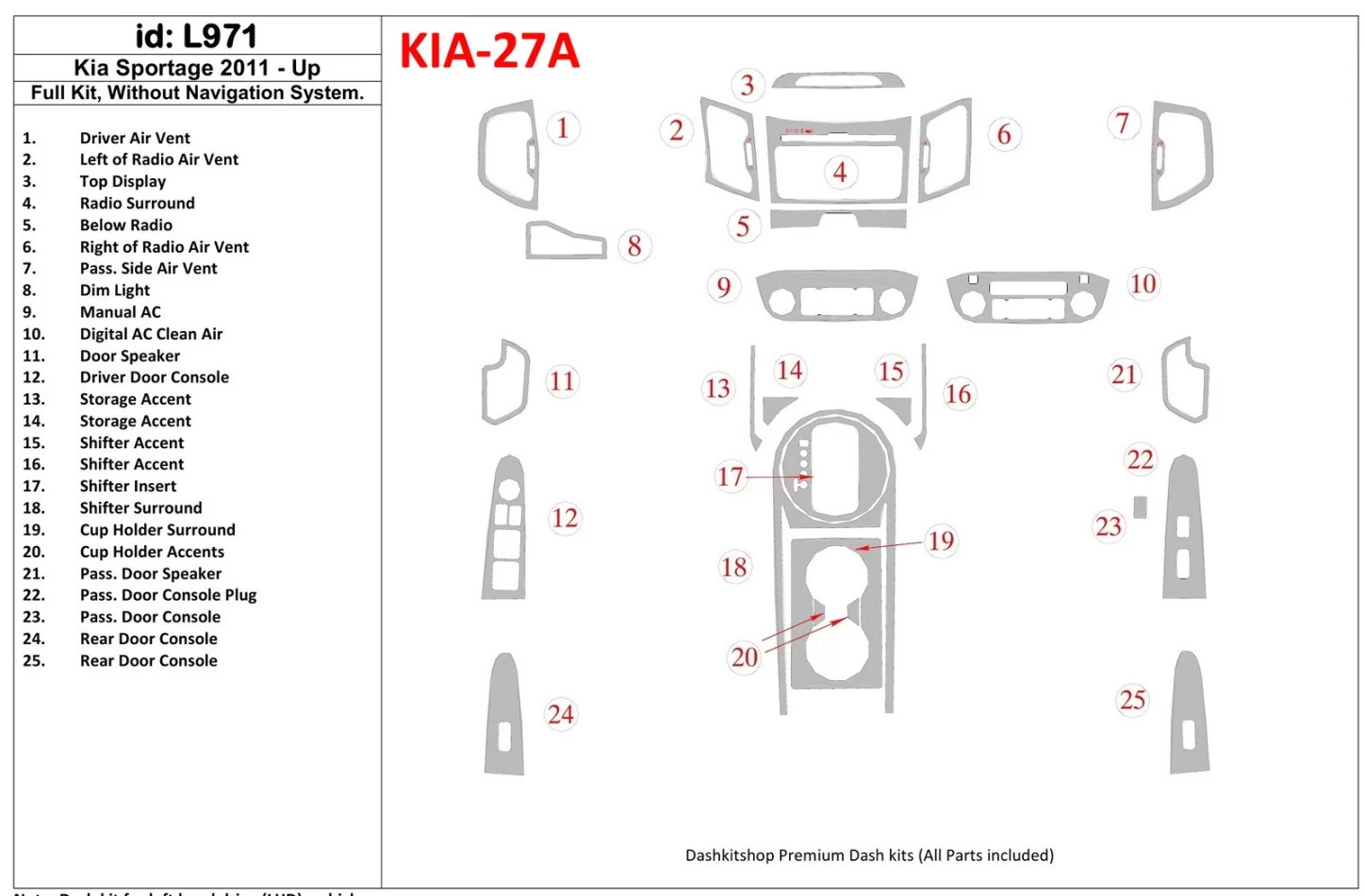 KIA Sportage 2011-UP Full Set, Without NAVI system Interior BD Dash Trim Kit - 1 - Interior Dash Trim Kit
