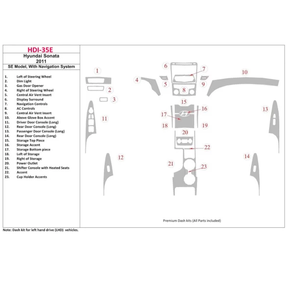 Hyundai Sonata 2011-UP SE Model, With NAVI Interior BD Dash Trim Kit