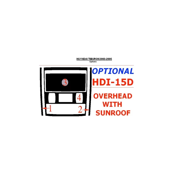 Hyundai Tiburon 2003-2005 Overhead With sunroof, 4 Parts set Interior BD Dash Trim Kit