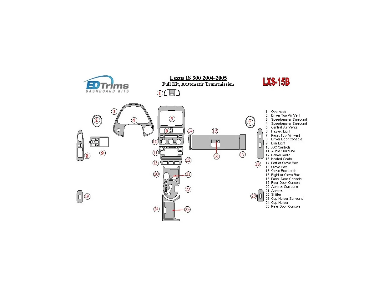 Lexus IS 2004-2005 Full Set, Automatic Gear Interior BD Dash Trim Kit - 1 - Interior Dash Trim Kit
