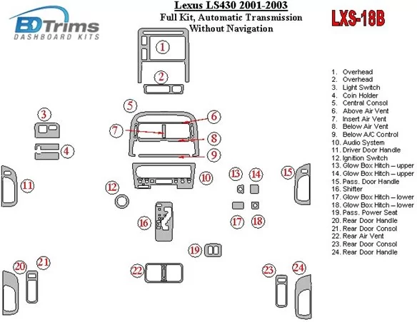 Lexus LS 2001-2003 Full Set, Automatic Gear, Without Navigation Interior BD Dash Trim Kit - 1 - Interior Dash Trim Kit